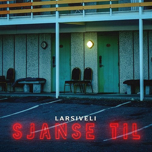 Sjanse til Larsiveli