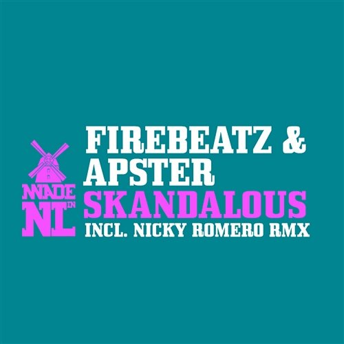 Skandelous Apster & Firebeatz