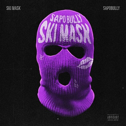 SKIMASK Sapobully