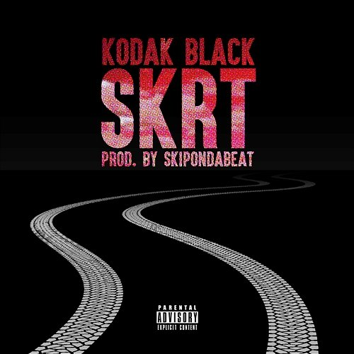 Skrt Kodak Black