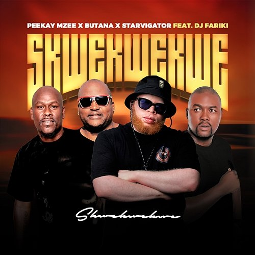 Skwekwekwe Peekay Mzee, Butana, Starvigator, DJ Fariki