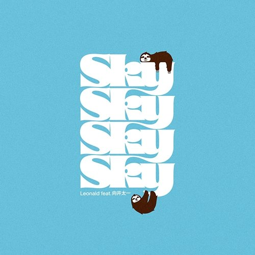 Sky Leonald feat. Taichi Mukai