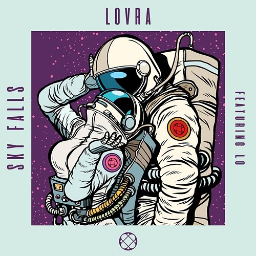 Sky Falls LOVRA feat. Lo