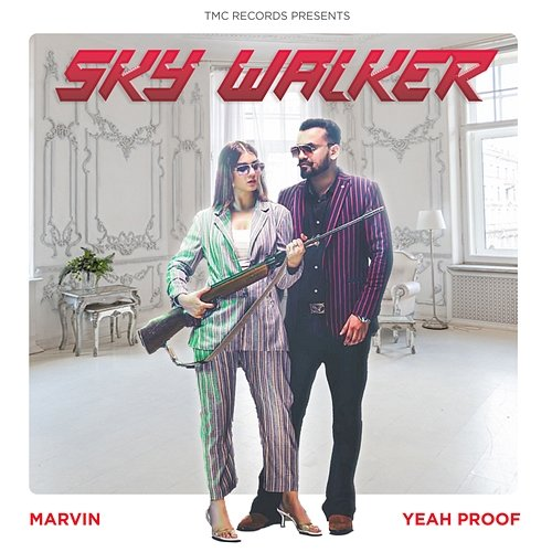 Sky Walker Marvin & Yeah Proof