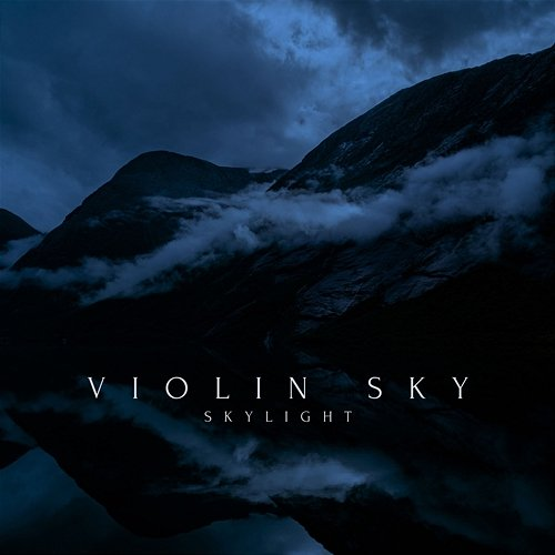 Skylight Violin Sky
