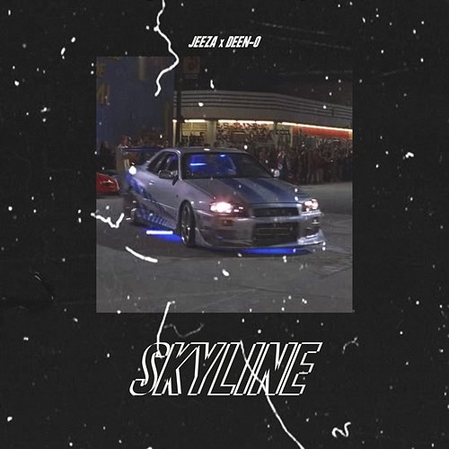 SKYLINE JEEZA, DEEN-O