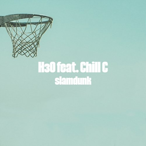 Slamdunk H3O feat. Chill C., WRLDS