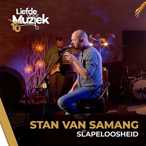 Slapeloosheid Stan Van Samang