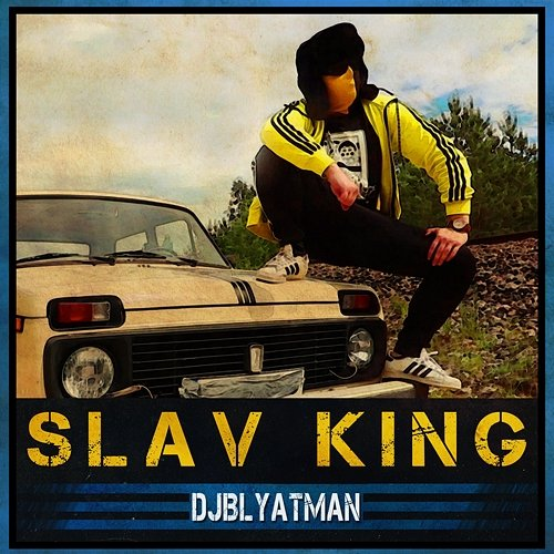 Slav King DJ Blyatman feat. Life of Boris
