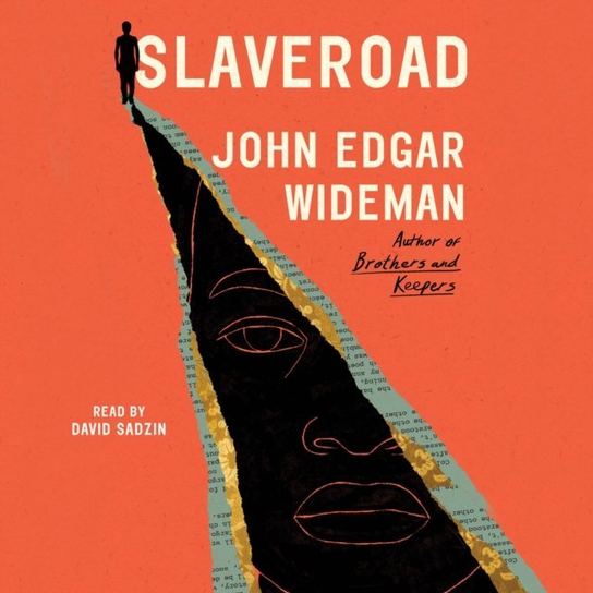 Slaveroad - audiobook Wideman John Edgar