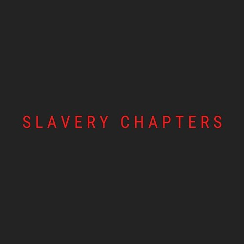 Slavery Chapters Nino feat. B3lly, Officialpeyy, Herselinni, Boss Belly, SjennieMan, Juna Dutch, Fereaux, Mongoose