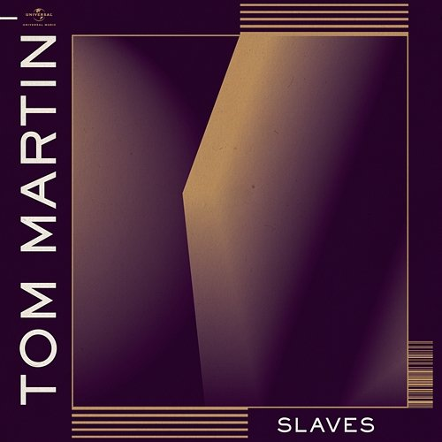 Slaves Tom Martin