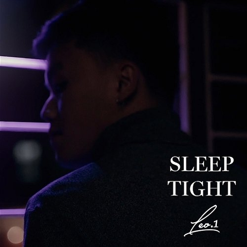 Sleep Tight Leo.1