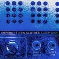 Sleepjunk Emperor's New Clothes