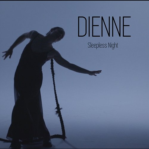 Sleepless Night Dienne