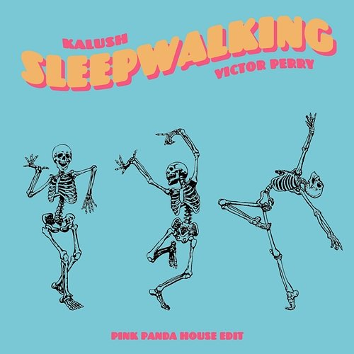 Sleepwalking KALUSH, Victor Perry