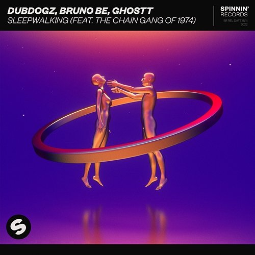 Sleepwalking Ghostt feat. The Chain Gang of 1974, Bruno Be, Dubdogz