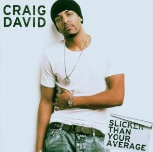 Slicker Than Your Average David Craig