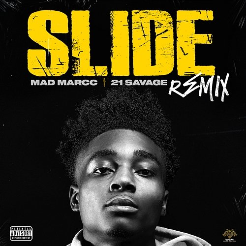 Slide Madmarcc, 21 Savage