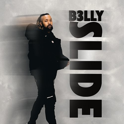 Slide (Why) B3lly