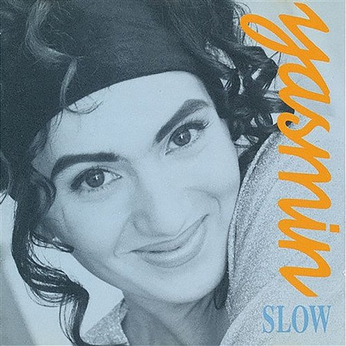 Slow Yasmin