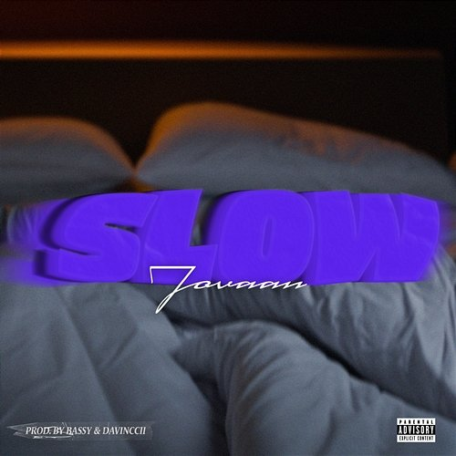 Slow Jovaan