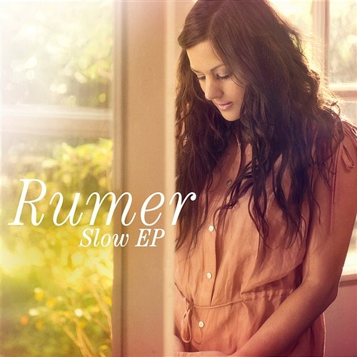 Slow EP Rumer