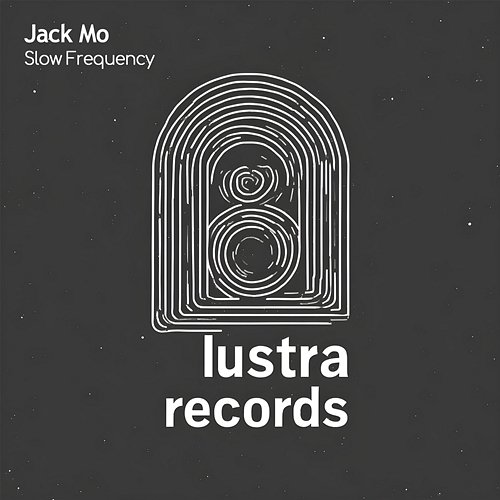 Slow Frequency Jack Mo