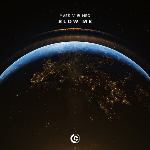 Slow Me Yves V & NEO