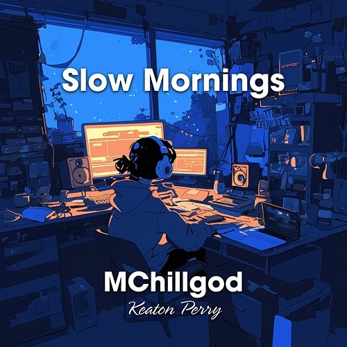 Slow Mornings Keaton Perry