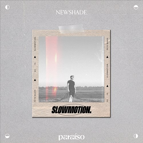 Slowmotion. newshade.