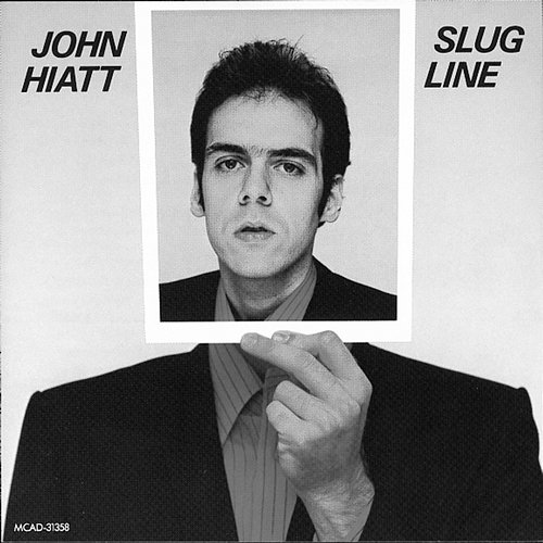 Slug Line John Hiatt