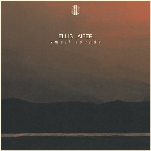 small sounds Ellis Laifer