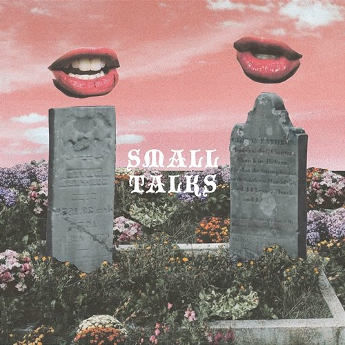 Small Talks Liza Anne