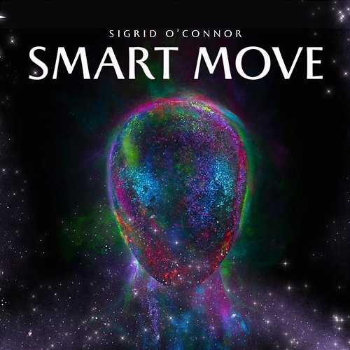 Smart move Sigrid O’Connor