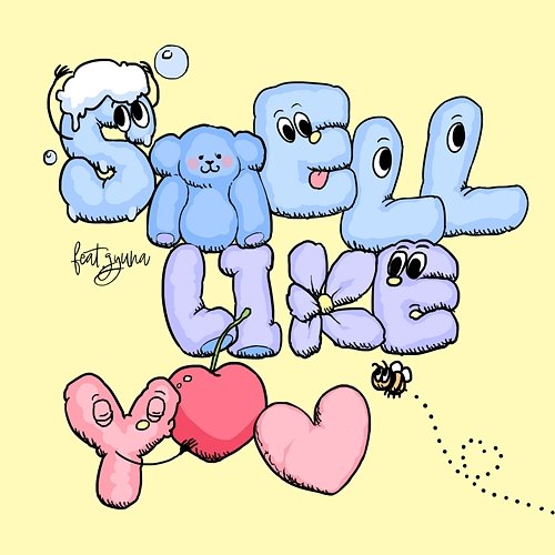 Smell Like You 16 feat. Gyuna