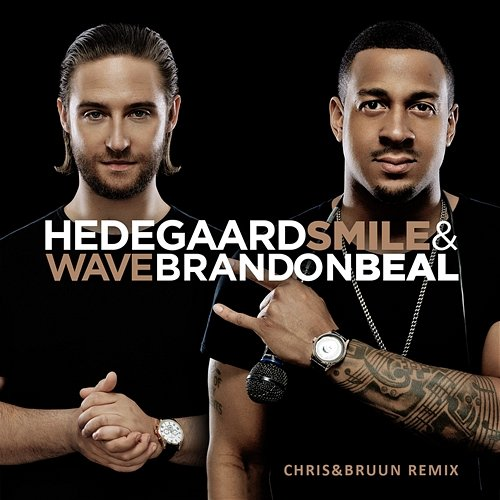 Smile & Wave Hedegaard, Brandon Beal