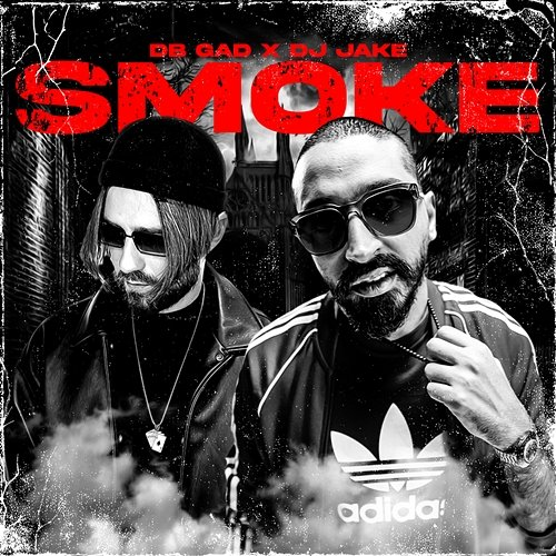 Smoke DB Gad feat. JAKE