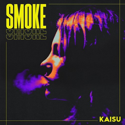 Smoke Kaisu