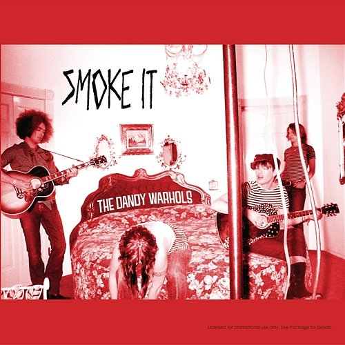 Smoke It The Dandy Warhols