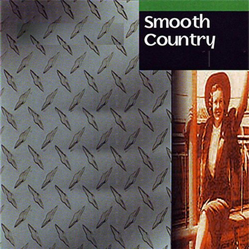 Smooth Country New Nashville All Stars