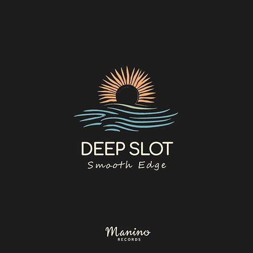 Smooth Edge Deep Slot