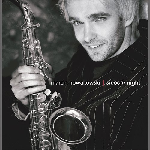 Smooth Night Marcin Nowakowski