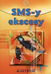 SMS-y ekscesy Tkaczyk Anna