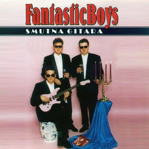Smutna gitara Fantastic Boys