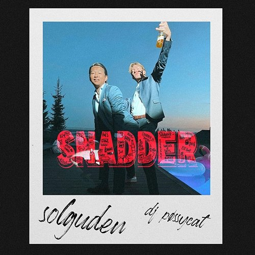 Snadder Solguden, DJ Pøssycat