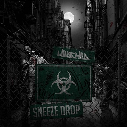 Sneeze Drop Wildchild