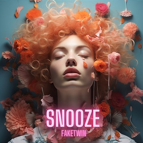 Snooze FakeTwin
