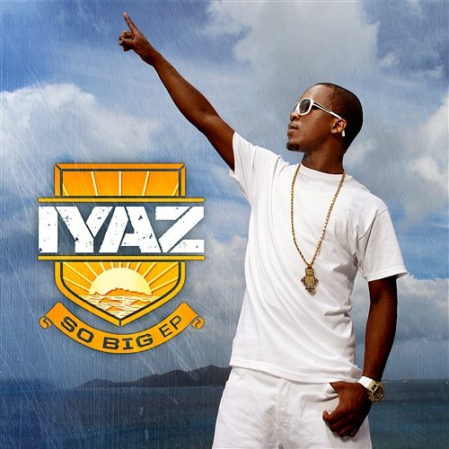 So Big EP Iyaz
