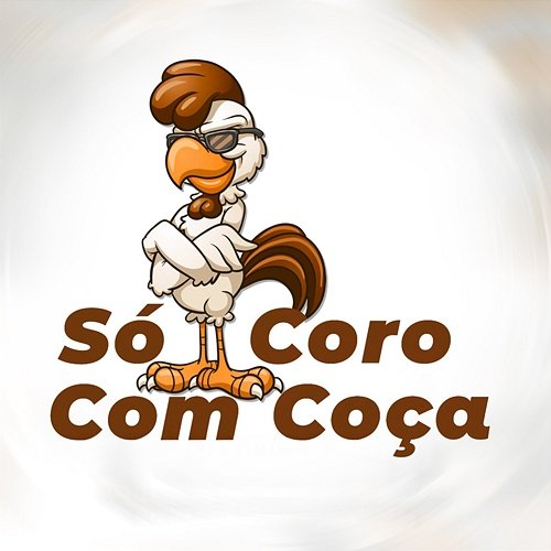 Só Coro Com Coça Mc PDR ZS